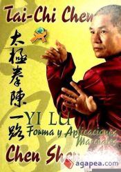 Portada de TAI CHI CHEN YI LU FORMA Y APLICA MARCIALES