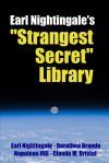 Earl Nightingale&acirc;s "Strangest Secret" Library
