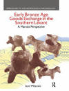 Early Bronze Age Goods Exchange in the Southern Levant: A Marxist Perspective