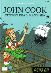 Portada de John Cook Crosses Dead Man s Sea /Makes Chilli Sauce+CD