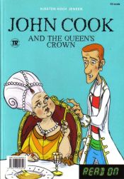 Portada de John Cook and the Queen s Crown/Saves the Queen+CD