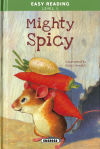 Easy Reading - Nivel 2. Mighty Spicy