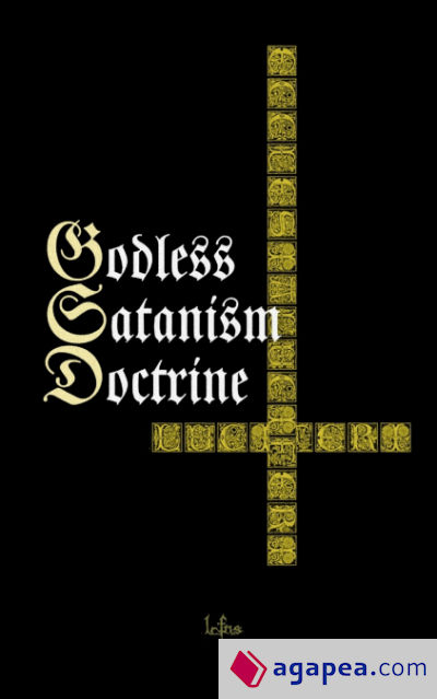 Godless Satanism Doctrine