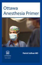 Portada de Ottawa Anesthesia Primer (Ebook)