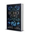 Echo Fort (Book 2 in the Sins of the Zodiac Series)