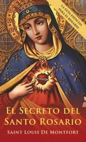 Portada de El Secreto del Santo Rosario (Spanish Edition)