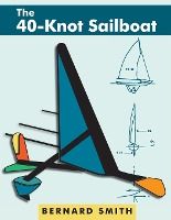 Portada de The 40-Knot Sailboat