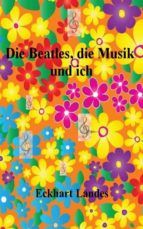 Portada de Die Beatles, die Musik und ich (Ebook)