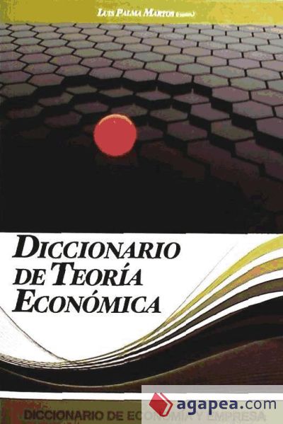 Diccionario de Teoria Economica