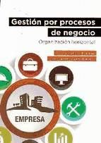 Portada de Gestión por procesos de negocio (Ebook)