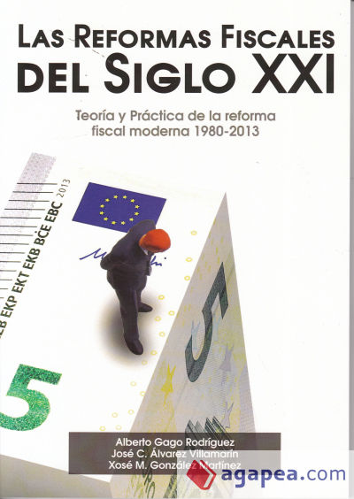 Las Reformas Fiscales del Siglo XXI