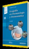 Ecografía en Dermatología y Dermoestética