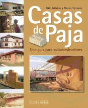 Portada de Casas de paja: Una guía para autoconstructores