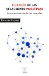Ecolog&iacute;a de las relaciones positivas