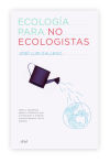 Ecología para no ecologistas