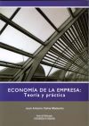 Econom&iacute;a de la empresa: teor&iacute;a y pr&aacute;ctica