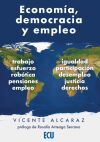 Econom&iacute;a, democracia y empleo