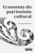 Portada de Economia do patrimônio cultural (Ebook)