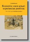 Econom&iacute;a vasca actual: experiencias positivas