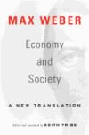 Economy and Society: A New Translation