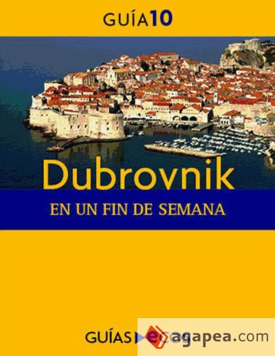 Dubrovnik. En un fin de semana (Ebook)