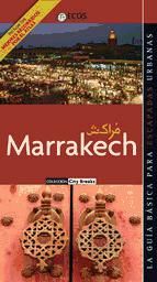 Portada de Marrakech. Djemaa el Fna y el norte de la medina (Ebook)