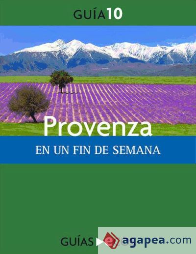 Provenza. En un fin de semana (Ebook)