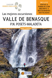 Portada de Valle de Benasque. Las mejores excursiones