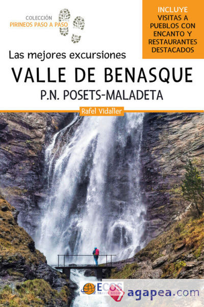 Valle de Benasque. Las mejores excursiones