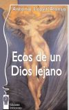 Ecos de un Dios lejano