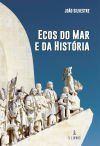 Ecos do mar e da Hist&Atilde;&sup3;ria