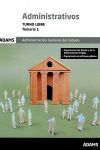 Temario Administrativos. Administración General Del Estado. Turno Libre Vol.1: Organización Del Estado Y De La Administración Pública