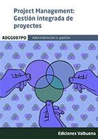 Portada de ADGG087PO Project Management: Gestión integrada de proyectos