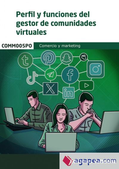 COMM005PO Perfil y funciones del Gestor de Comunidades Virtuales