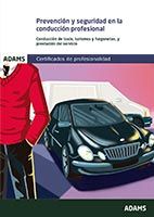 Portada de Prevención y seguridad en la conducción profesional Unidad Formativa 2387 Certificado de Profesionalidad de vehículos turismos y furgonetas