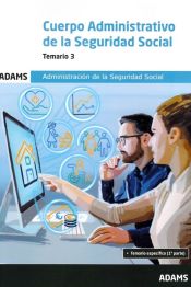 Portada de Temario 3 Cuerpo Administrativo de la Administración de la Seguridad Social