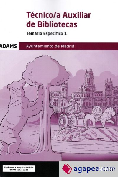 Temario Específico 1 Técnico-a Auxiliar Bibliotecas Ayuntamiento de Madrid (Grupo II)