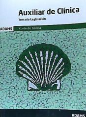 Portada de Temario Legislación Auxiliar de Clínica Xunta de Galicia