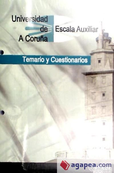 Temario y cuestionario Auxiliares de la Universidad de A Coruña