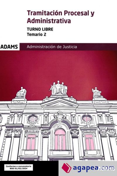 Tramitación Procesal (T2) y Administrativa. Turno libre