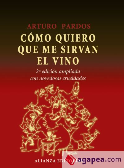 Cómo quiero que me sirvan el vino