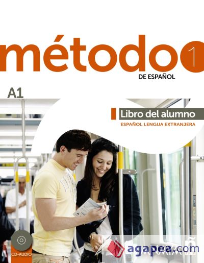 Método 1 de español. Libro del Alumno, A1