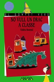 Portada de No vull un drac a classe