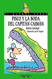 Portada de Pisco y la boda del Capitán Caimán