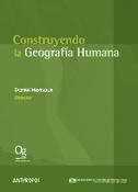 Portada de Construyendo la Geografía Humana