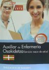 Auxiliar De Enfermería Del Servicio Vasco De Salud (osakidetza). Simulacros De Examen