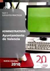 Portada de Administrativos del Ayuntamiento de Valencia. Test y Supuestos Prácticos