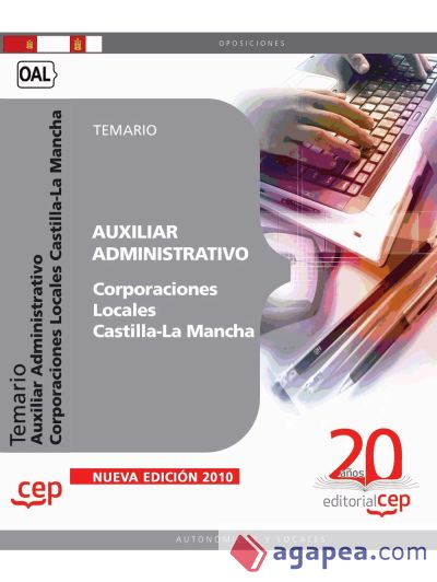 Auxiliar Administrativo Corporaciones Locales Castilla-La Mancha. Temario