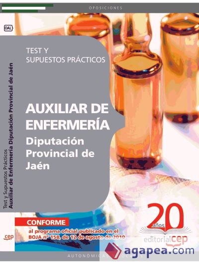 Auxiliar de Enfermería Diputación Provincial de Jaén. Test y Supuestos Prácticos