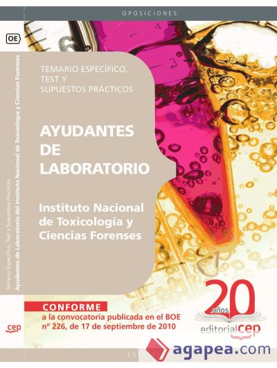 Ayudantes de Laboratorio del Instituto Nacional de Toxicología y Ciencias Forenses. Temario Específico, Test y Supuestos Prácticos